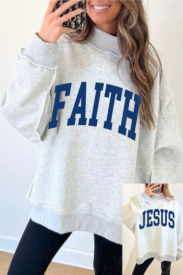 Light Grey FAITH/ JESUS Double Side Letter Print Casual High Neck Sweatshirt